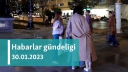 Habarlar gündeligi - 30-njy ýanwar 2023-nji ýyl