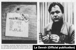 Уривок матеріалу із канадської газети Le Devoir: «Український дисидент Микола Будулак-Шариґін демонструє сувеніри з Московської Олімпіади, які, за його словами, зроблені у в'язницях та виправно-трудових таборах» (переклад із французької)