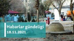 Habarlar gündeligi - 18-nji noýabr 2022-nji ýyl