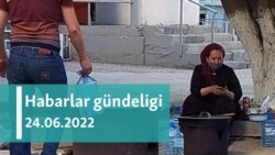 Habarlar gündeligi - 24-nji iýun, 2022-nji ýyl