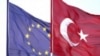 Turkey: Is Ankara Growing Weary Of EU Reforms?