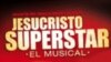 Афиша спектакля "Иисус Христос - суперзвезда"; Театр Лопе де Вега в Мадриде