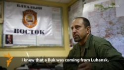 Separatist Commander Says Rebels Had Buk Missiles