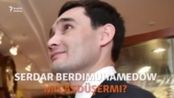 Berdimuhamedowyň ogly - Serdar mirasdüşermi?