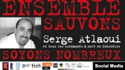 Кампания за спасение от смертной казни гражданина Франции Сержа Атлауи и других арестованных в Индонезии иностранцев