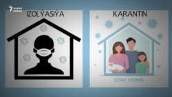 Azat Adalga: Karantin we izolýasiýa